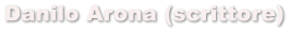 Danilo Arona (scrittore)