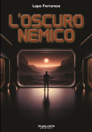 La copertina del libro "L'oscuro nemico" (Phasar Edizioni, 2025)